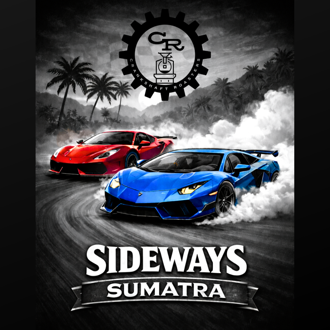 Limited Edition - Sideways Sumatra - Dark Roast - 12 oz